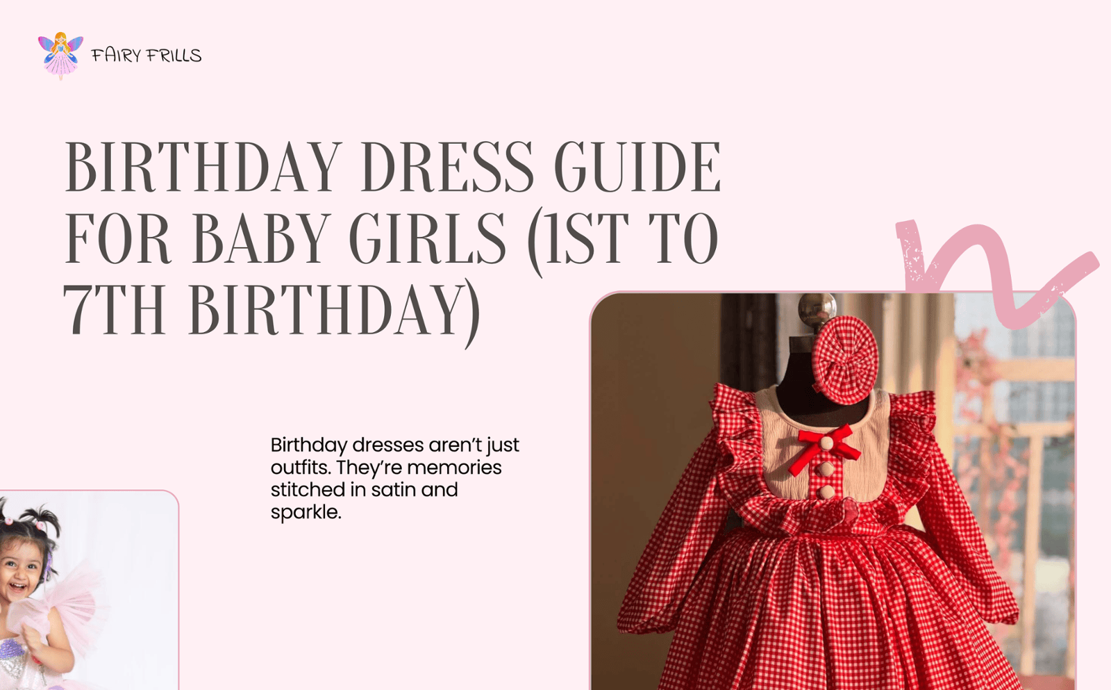 Birthday Dress Guide for Baby Girls (1st to 7th Birthday)