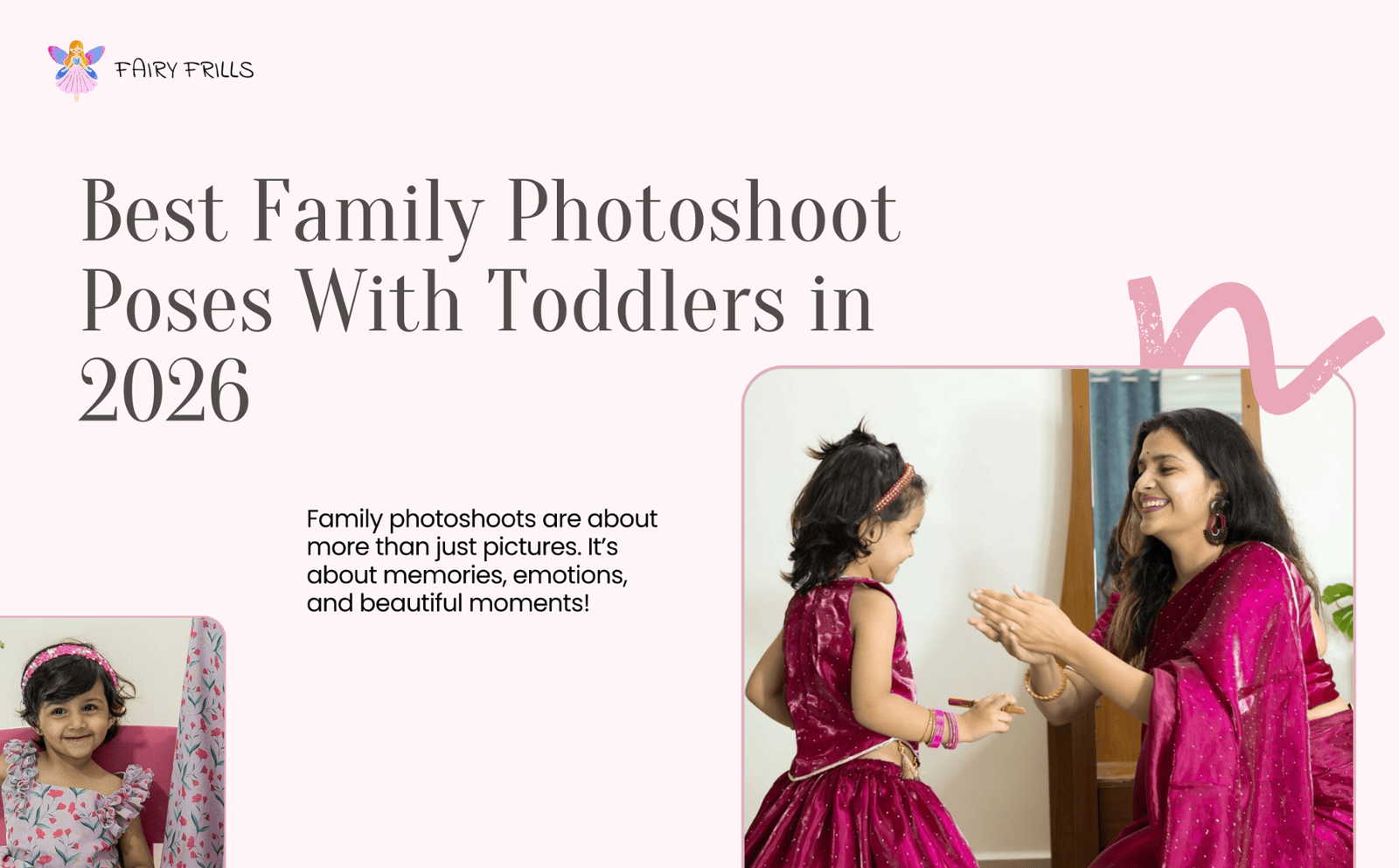Best Family Photoshoot Poses With Toddlers in 2026