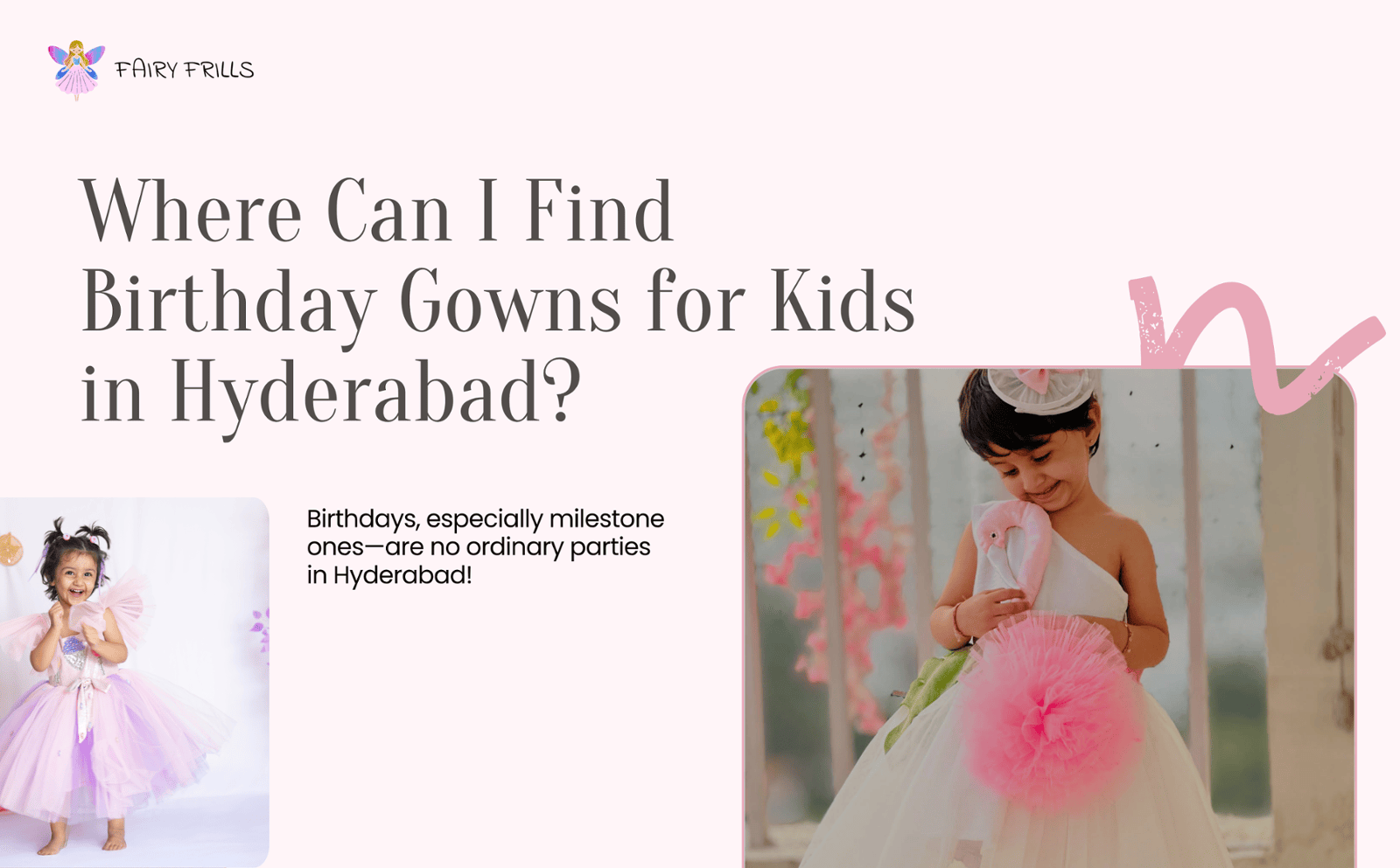 Where Can I Find Birthday Gowns for Kids in Hyderabad?