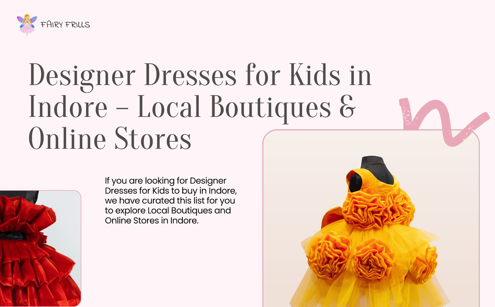 Designer Dresses for Kids in Indore – Local Boutiques & Online Stores