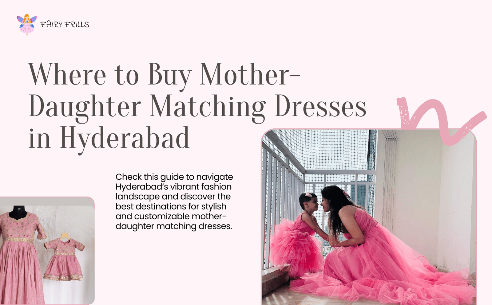 Where to Buy Mother-Daughter Matching Dresses in Hyderabad