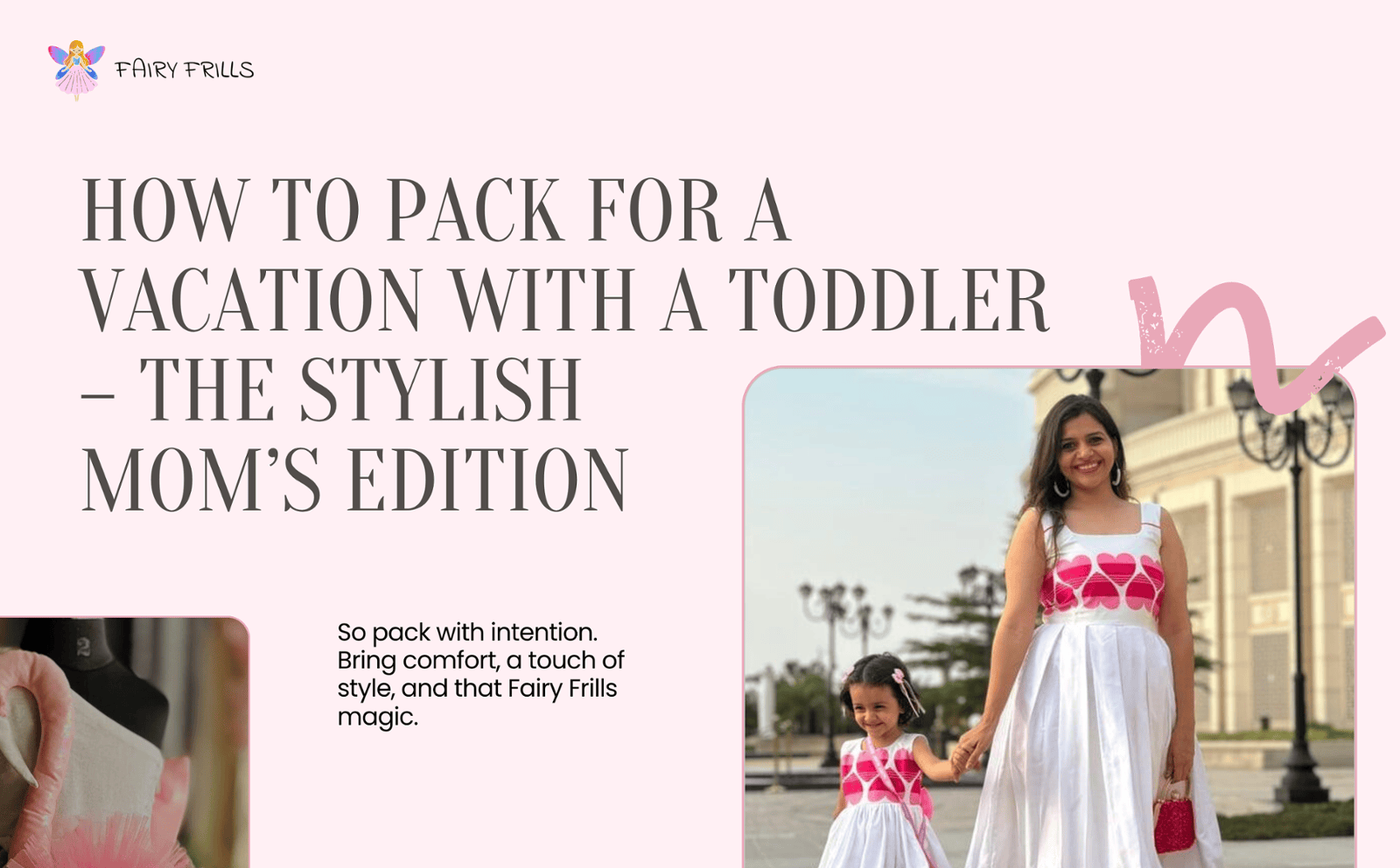 How to Pack for a Vacation with a Toddler – The Stylish Mom’s Edition